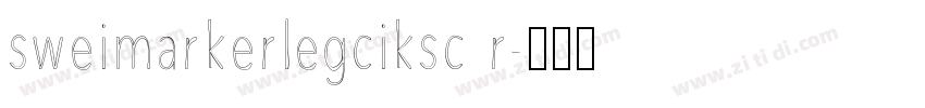 sweimarkerlegciksc r字体转换